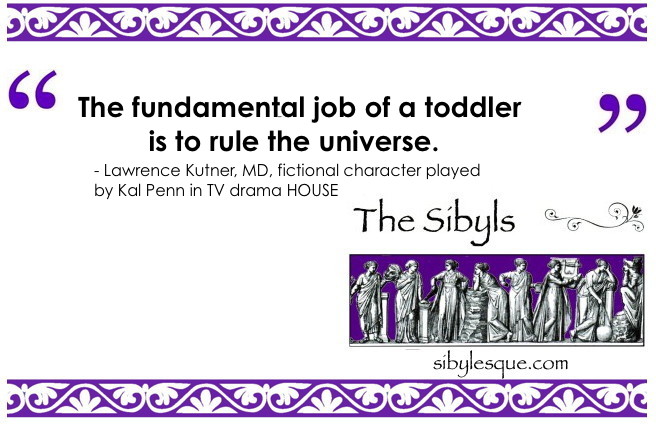 Sibylesque toddler quote